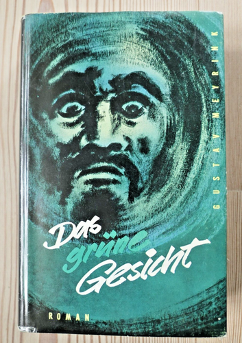 Gustav Meyrink 3 Bücher DAS GRÜNE GESICHT Bauer 1963 DER GOLEM & WALPURGISNACHT - Imagen 2 de 10