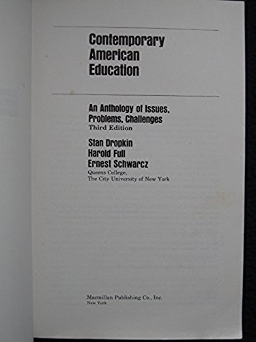 Contemporary American Education An Anthology of Issues, Problems, Challenges 3rd - Picture 2 of 3