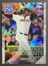 2019 Topps Chrome Update 150 Years Greatest Moments #150C-2 David Ortiz