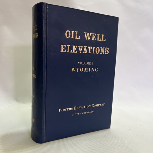 OIL WELL ELEVATIONS VOLUME 1 Wyoming