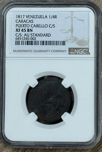 VENEZUELA, Puerto Cabello - Caracas 1/4 Real 1817 (1823) NGC EF-45 Brown AU