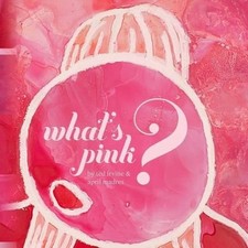 What's Pink? by Ted Irvine (English) Paperback Book