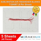 Sublimation Car Air Freshener Blanks T-Shirt x5 sheets with bags and strings