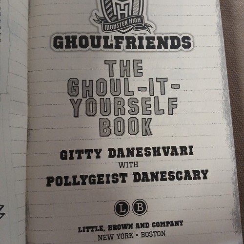 Monster High: Ghoulfriends the Ghoul-It-Yourself Book by Gitty Daneshvari (2014, - Imagen 6 de 8