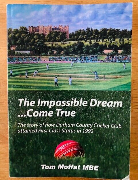 *SIGNED* THE IMPOSSIBLE DREAM...COME TRUE by TOM MOFFAT MBE - P/B