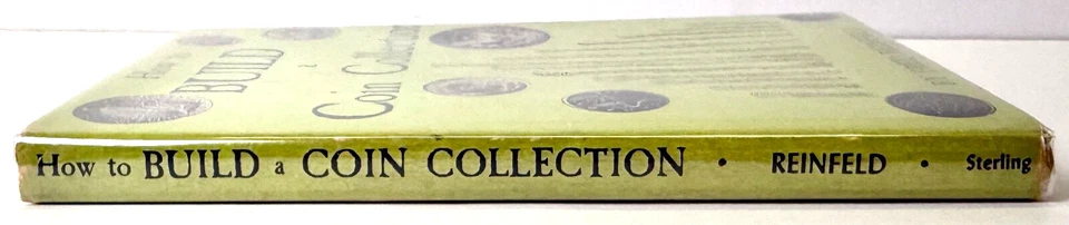 Как построить коллекцию монет, Фред Рейнфельд, 1958 1-е издание в майларе - ОТЛИЧНО - Изображение 3 из 4