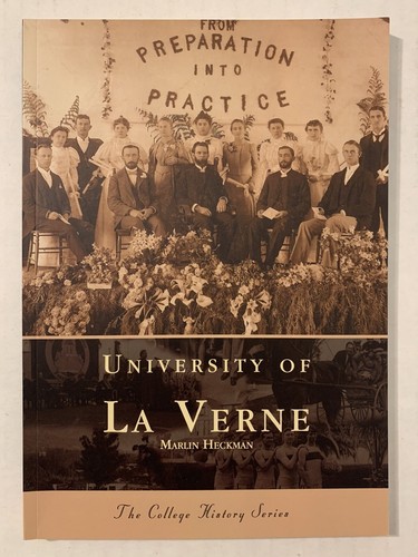 University Of La Verne Southern California College History Series Marlin Heckman - Picture 2 of 5