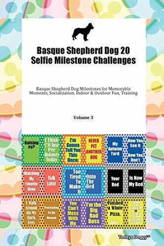 Basque Shepherd Dog 20 Selfie Milestone Challen. Doggy** - Picture 1 of 1