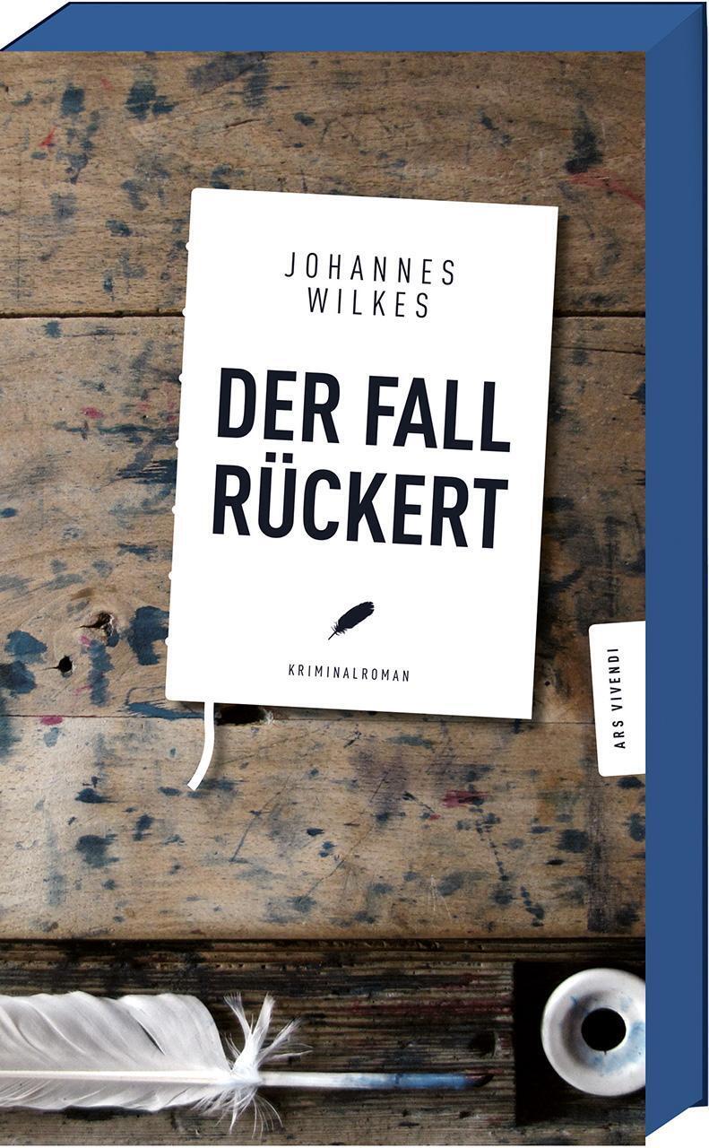 Thumbnail - Der Fall Rückert | Johannes Wilkes | Taschenbuch | 272 S. | Deutsch |