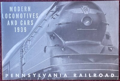 Vintage 1939 Pennsylvania Railroad Brochure   Modern Locomotives S-1 Steam