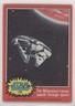 1977 Topps Star Wars The Millennium Falcon Speeds Through Sp