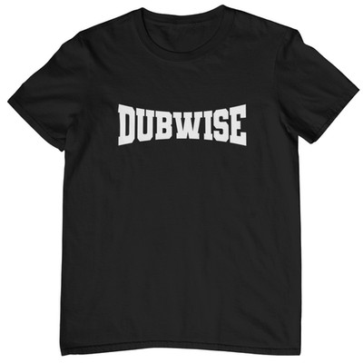 Dubwise T-SHIRT - Reggae Dub Dnb Dubstep Soundsystem Dub Plate DJ Trojaner Studio