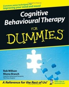 Cognitive Behavioural Therapy for Dummies  von Rob Willson | Buch | Zustand gut