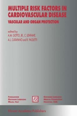 Multiple Risk Factors in Cardiovascular Disease : Vascular and Organ Protecti...