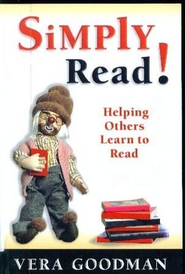 Simply Read!: Helping Others Learn to Read - paperback Vera Elizabeth Goodma...
