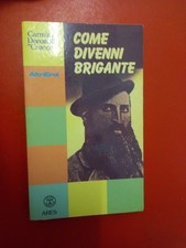  Donatelli Carmine (crocco) come divenni brigante - ARES 1987