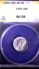 1931 MERCURY DIME 10C , ANACS AU 55