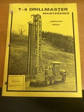 T-4 Drill master Maintenance Lubrication Manual Ingersoll-Rand Company