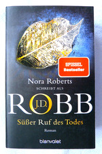 Süßer Ruf des Todes von Nora Roberts