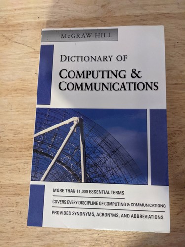 Mcgraw-Hill Dictionary Of Computing & Communications