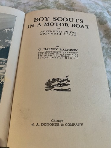 Pfadfinder. on the Columbia River Adventures Motorboot Buch H/C Antik 1912 - Bild 5 von 12