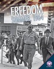 Freedom Summer, 1964 by Carla Mooney (Hardback, 2015)