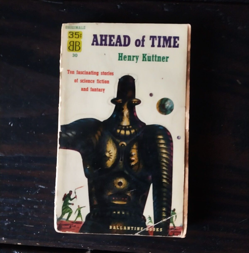 Henry Kuttner - Ahead of Time - Ballantine 1953 - Bild 1 von 7
