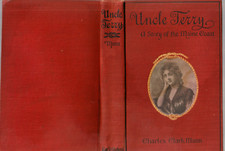 Charles Clark Munn Uncle Terry A Story of the Maine Coast 1901