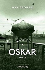 Oskar: Roman von Bronski, Max | Buch | Zustand gut