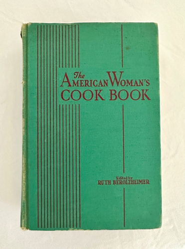 Vintage 1940 The American Women's Cook Book 1944 WWII Era Culinary Arts Inst.