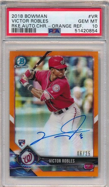 2018 Bowman Chrome Victor Robles Autograph Orange Refractor #VR PSA 10 /25 e10