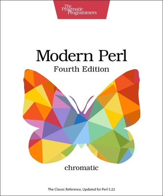 Modern Perl 4e by .. Chromatic (English) Paperback Book