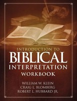 Introduction To Biblical Interpretation Workbook | Craig L. Blomberg (U. A.)
