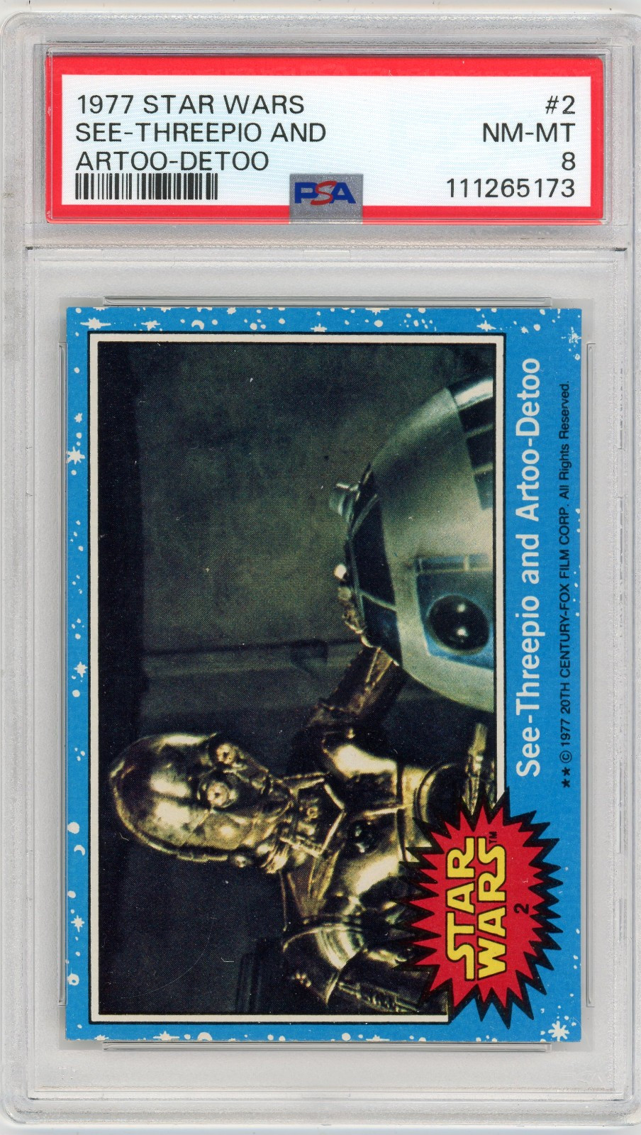 1977 Topps Star Wars #2 See-Threepio and Artoo-Detoo   PSA 8