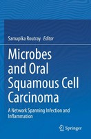 Samapika Routray | Microbes And Oral Squamous Cell Carcinoma | Taschenbuch