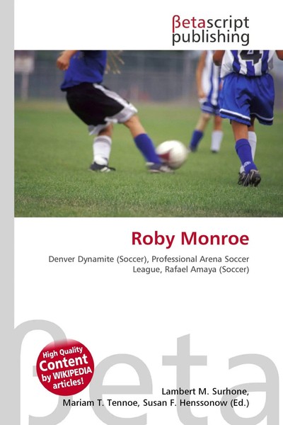 Lambert M. Surhone (U. A.) | Roby Monroe | Taschenbuch | Englisch (2026)-image