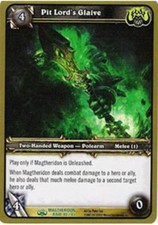 Light Play WoW TCG Pit Lord's Glaive Magtheridons Lair World of Warcraft