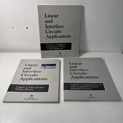LINEAR AND INTERFACE CIRCUITS APPLICATIONS Complete 3 Vol Texas Instruments 1985