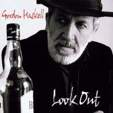 Look Out von Gordon Haskell | CD | Zustand sehr gut