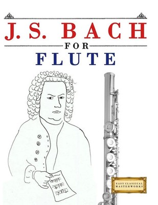 E. C. Masterworks | J. S. Bach for Flute | Taschenbuch | Englisch (2025)