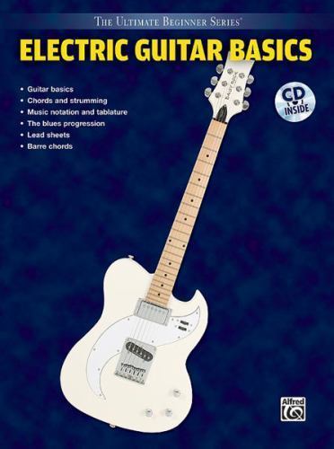 Ultimate Beginner Electric Guitar Basics: Steps One & Two, Book & CD [With CD] - Bild 1 von 1