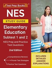 NES Study Guide Elementary Education Subtest 1 and 2 by Test Prep Books
