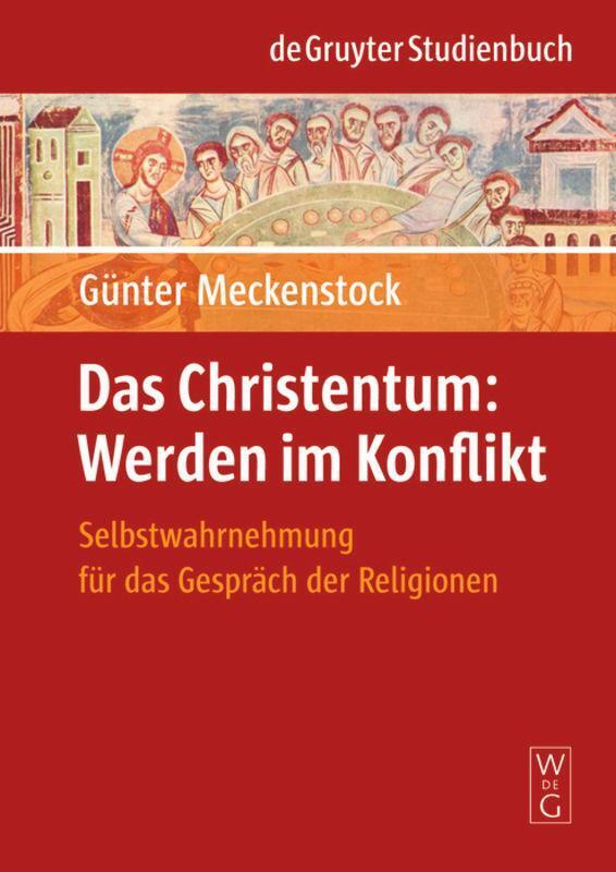 Thumbnail - Das Christentum: Werden Konflikt Günter Meckenstock Taschenbuch