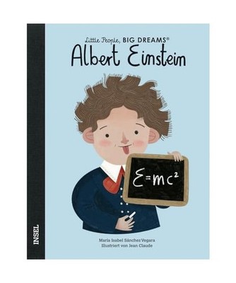 Albert Einstein - Little People, BIG DREAMS [Deutsche Ausgabe]: Kinderbuch ab 4 