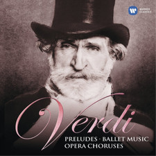 Giuseppe Verdi Verdi: Preludes/Ballet Music/Opea Choruses (CD) Album