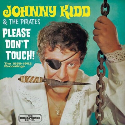 Please Dont Touch CD Johnny Kidd The Pirates - wie neu