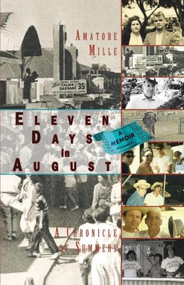 Amatore Mille | Eleven Days in August | Taschenbuch | Englisch (2007)