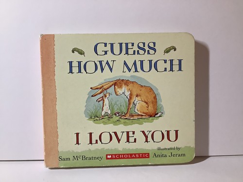Guess How Much I Love You by Sam McBratney - Scholastic Board Book - Good
