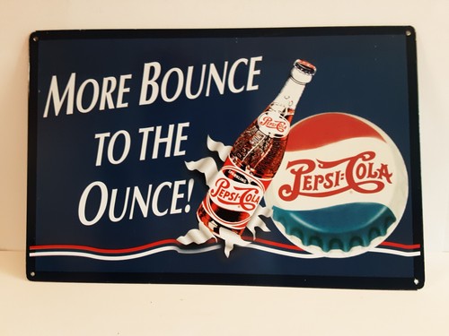 Pepsi Cola Blechschild "More Bounce To The Ounce" 1992-11,25" x 17,5" - Bild 1 von 6