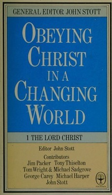 Christ Gehorchen In Einer Sich Veränderten Welt Ian Cundy